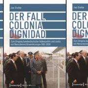 El „sistema Colonia Dignidad“ y la responsabilidad del gobierno alemán