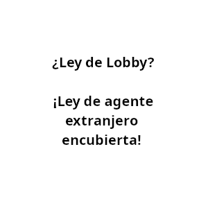 Diversas ONGs critican planes de una "Ley de Lobby" como "Ley de agente extranjero encubierta". Imagen: Ute Löhning.